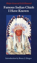 Cover: Famous Indian Chiefs I Have Known - Bison Books