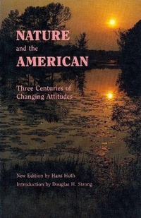 Enlarge image Cover: Nature and the American - University of Nebraska Press