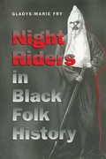Cover: Night Riders in Black Folk History - The University of North Carolina Press