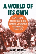 Cover: A World of Its Own - The University of North Carolina Press