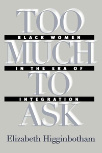 Enlarge image Cover: Too Much to Ask - The University of North Carolina Press