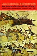Cover: Lakota Recollections of the Custer Fight - University of Nebraska Press