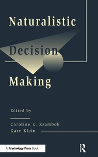 Bild: Naturalistic Decision Making - Psychology Press