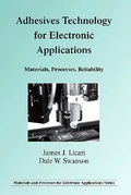 Cover: Adhesives Technology for Electronic Applications - William Andrew Publishing