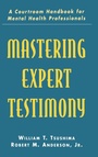 Cover: Mastering Expert Testimony - Routledge