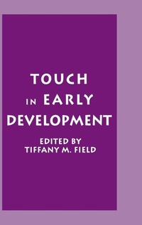 Enlarge image Cover: Touch in Early Development - Psychology Press