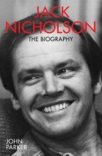 Abbildung von: Jack Nicholson - The Biography - John Blake Publishing Ltd