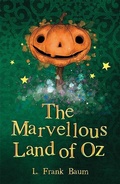 Cover: The Marvellous Land of Oz - Sweet Cherry Publishing