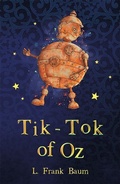 Cover: Tik-Tok of Oz - Sweet Cherry Publishing