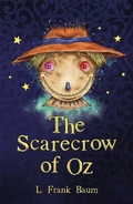 Cover: The Scarecrow of Oz - Sweet Cherry Publishing