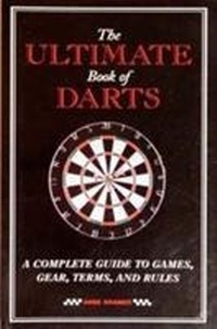 Enlarge image Cover: The Ultimate Book of Darts - Third Millennium Press Ltd.