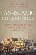 Cover: Pan Islamic Connections - C Hurst & Co Publishers Ltd