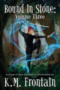 Cover: Bound in Stone - K. M. Frontain