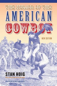 Enlarge image Cover: The Humor of the American Cowboy - Bison Books