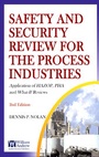 Cover: Safety and Security Review for the Process Industries - William Andrew Publishing