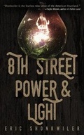 Cover: 8th Street Power & Light - MG Press