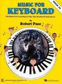 Abbildung von: Music for Keyboard: Book 2a - Hal Leonard Publishing Corporation