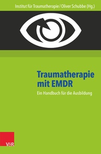 Abbildung von: Traumatherapie mit EMDR - Vandenhoeck & Ruprecht