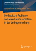 Cover: Methodische Probleme von Mixed-Mode-Ans&auml;tzen in der Umfrageforschung - Springer VS