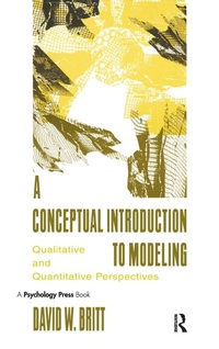Enlarge image Cover: A Conceptual Introduction To Modeling - Psychology Press
