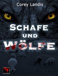 Cover: Schafe und W&ouml;lfe - neobooks