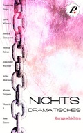Cover: Nichts Dramatisches - BoD - Books on Demand