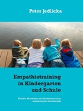 Cover: Empathietraining in Kindergarten und Schule - Books on Demand