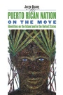 Cover: The Puerto Rican Nation on the Move - The University of North Carolina Press