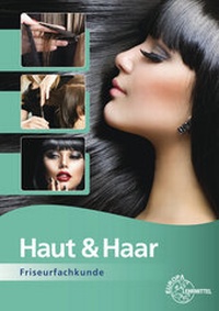 Abbildung von: Haut & Haar - Europa-Lehrmittel