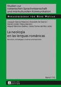 Cover: La neolog&iacute;a en las lenguas rom&aacute;nicas - Peter Lang Verlag