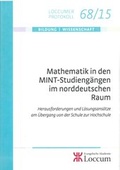 Cover: Mathematik in den MINT-Studieng&auml;ngen im norddeutschen Raum - Evangelische Akademie Loccum