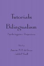 Cover: Tutorials in Bilingualism - Psychology Press