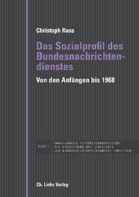 Abbildung von: Das Sozialprofil des Bundesnachrichtendienstes - Christoph Links Verlag