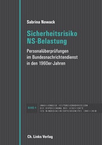 Abbildung von: Sicherheitsrisiko NS-Belastung - Christoph Links Verlag
