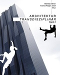 Cover: Architektur transdisziplin&auml;r - IVA-ICRA ein Imprint von new academic press