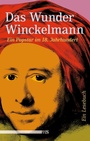 Cover: Das Wunder Winckelmann - Männerschwarm, Salzgeber Buchverlage GmbH
