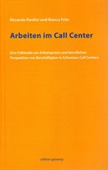 Cover: Arbeiten im Call Center - edition gesowip