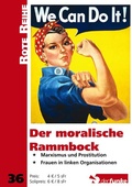Cover: Der moralische Rammbock - Verein Gesellschaft und Politik