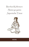 Cover: Sassa yo yassa - Japanische T&auml;nze - Mons Verlag