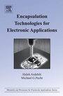 Cover: Encapsulation Technologies for Electronic Applications - William Andrew Publishing