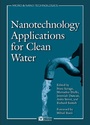 Cover: Nanotechnology Applications for Clean Water - William Andrew Publishing