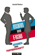 Cover: Mann und Frau - Gegner- oder Partnerschaft? - novum Verlag
