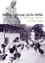 Cover: Mama Learned Us to Work - The University of North Carolina Press