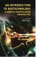 Cover: An Introduction to Biotechnology - I K International Publishing House Pvt. Ltd