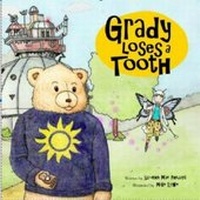 Enlarge image Cover: Grady Loses a Tooth 2016 - Grady Bear Adventures Pte