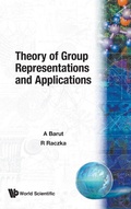 Cover: Theory Of Group Representations And Applications - EPB Publishers Pte Ltd