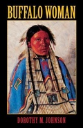 Cover: Buffalo Woman - University of Nebraska Press