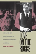 Cover: Love on the Rocks - The University of North Carolina Press