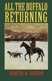 Enlarge image Cover: All the Buffalo Returning - University of Nebraska Press