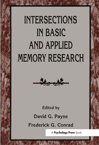 Enlarge image Cover: Intersections in Basic and Applied Memory Research - Psychology Press